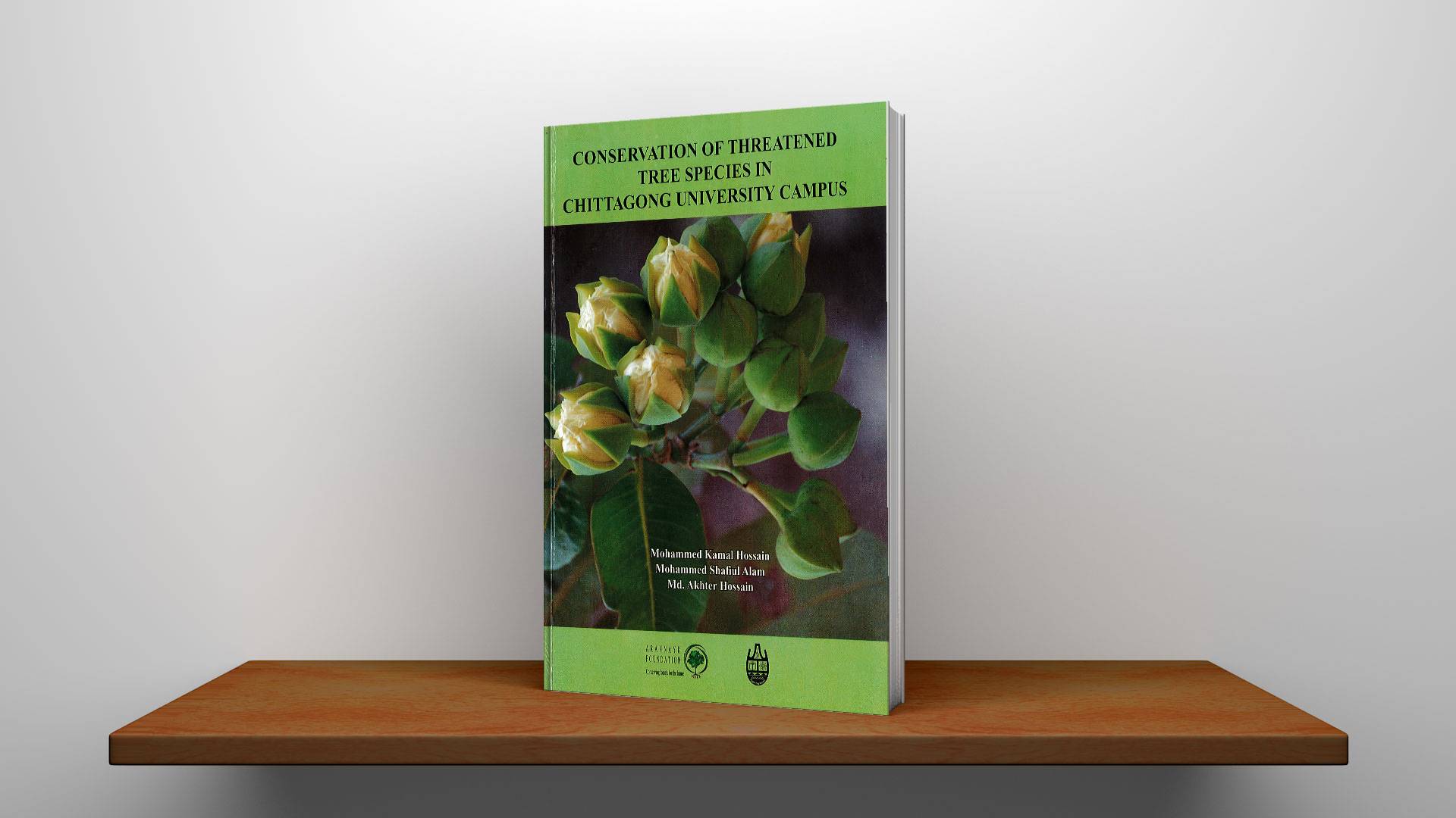 CONSERVATION OF THREATENED TREE SPECIES IN CHITTAGONG UNIVERSITY CAMPUS